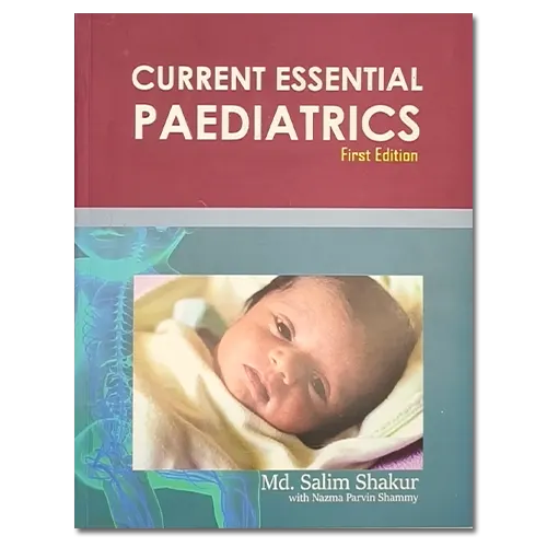 Current Essential Paediatrics 1st Edition
